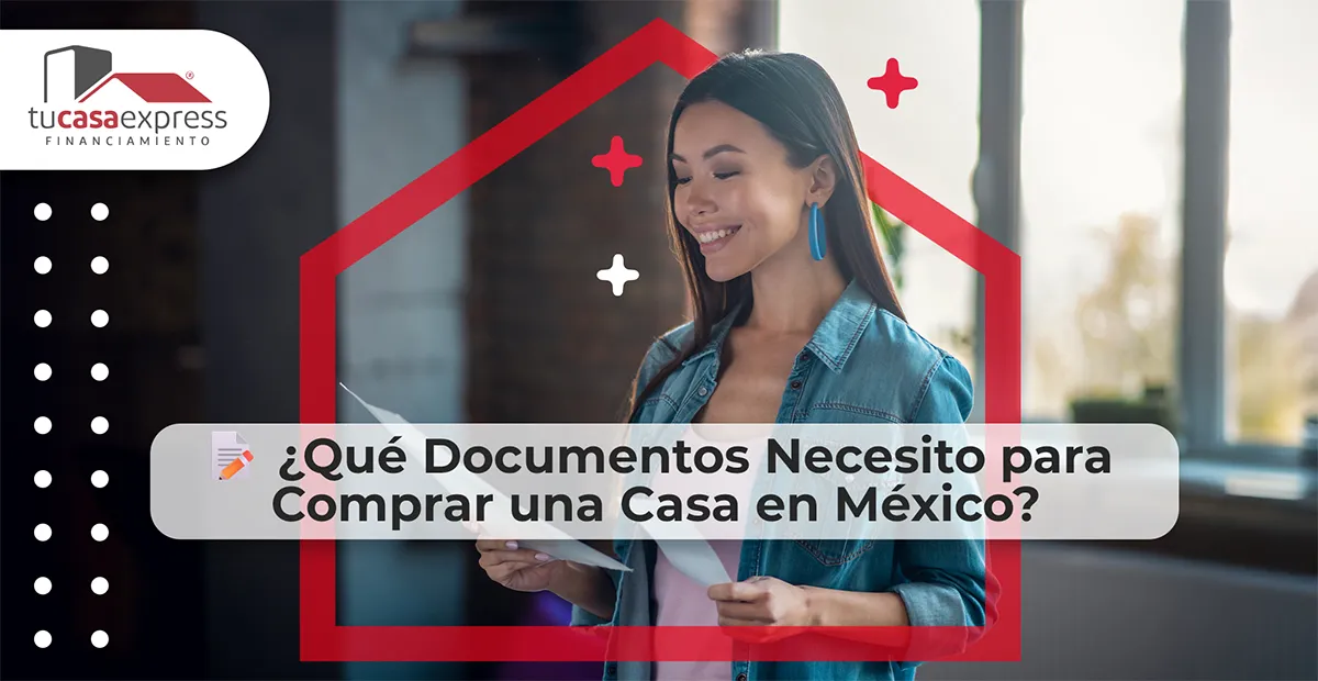 ¿Qué Documentos Necesito para Comprar una Casa en México? 1 portada 05 06 2025 11zon