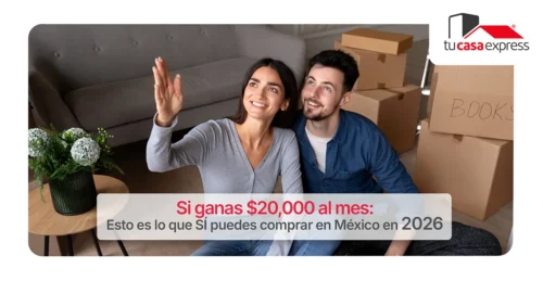 qué casa puedo comprar ganando 20000 al mes