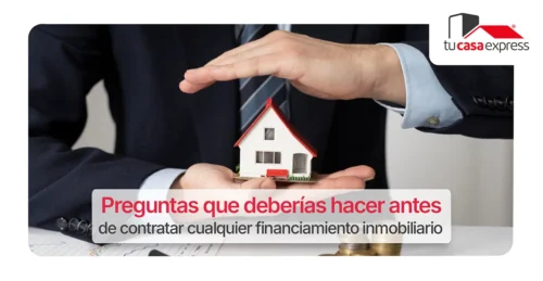https://tucasaexpress.com/preguntas-financiamiento-inmobiliario-blog/preguntas portada